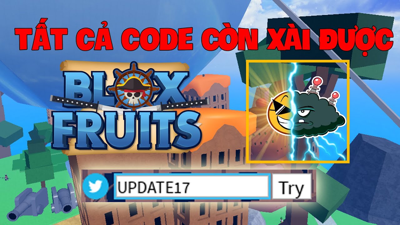 Full Code Blox Fruit update 17 part 2, Code Blox Fruit tháng 7 2022 mới cập nhật