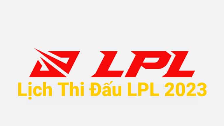 Lich thi dau LPL mua Xuan 2023