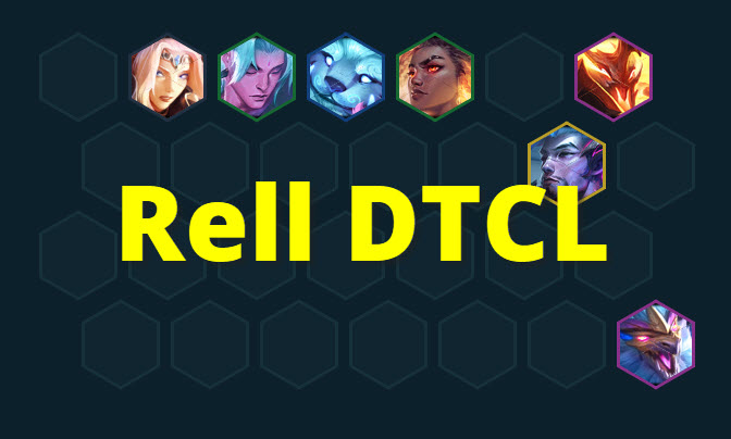 Build doi hinh Rell manh nhat DTCL mua 7.5