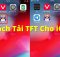 cach tai tft cho ios dtcl tren mobile moi nhat