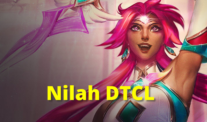 Nilah DTCL mua 8.5