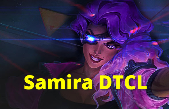 Samira DTCL mua 8.5
