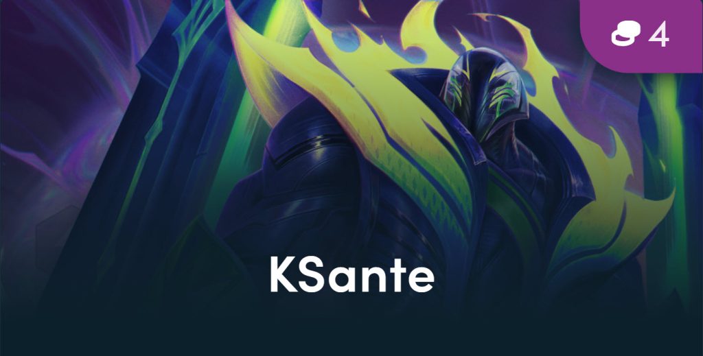 Ksante TFT mùa 15 hợp với trái thức tỉnh nào?
