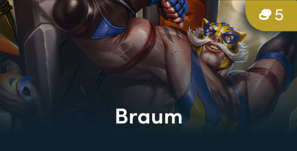 Lên đồ cho Braum DTCL mùa 15 Meta TFT