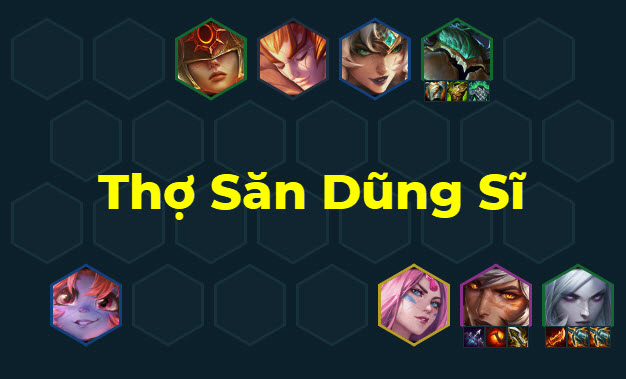 Build đội hình Dũng sĩ TFT mùa 18
